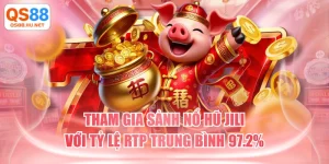 Tham Gia Sảnh Nổ Hũ JILI Với Tỷ Lệ RTP Trung Bình 97.2%